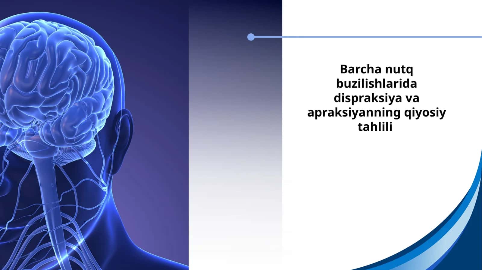 Barcha nutq buzilishlarida dispraksiya va apraksiyanning qiyosiy tahlili