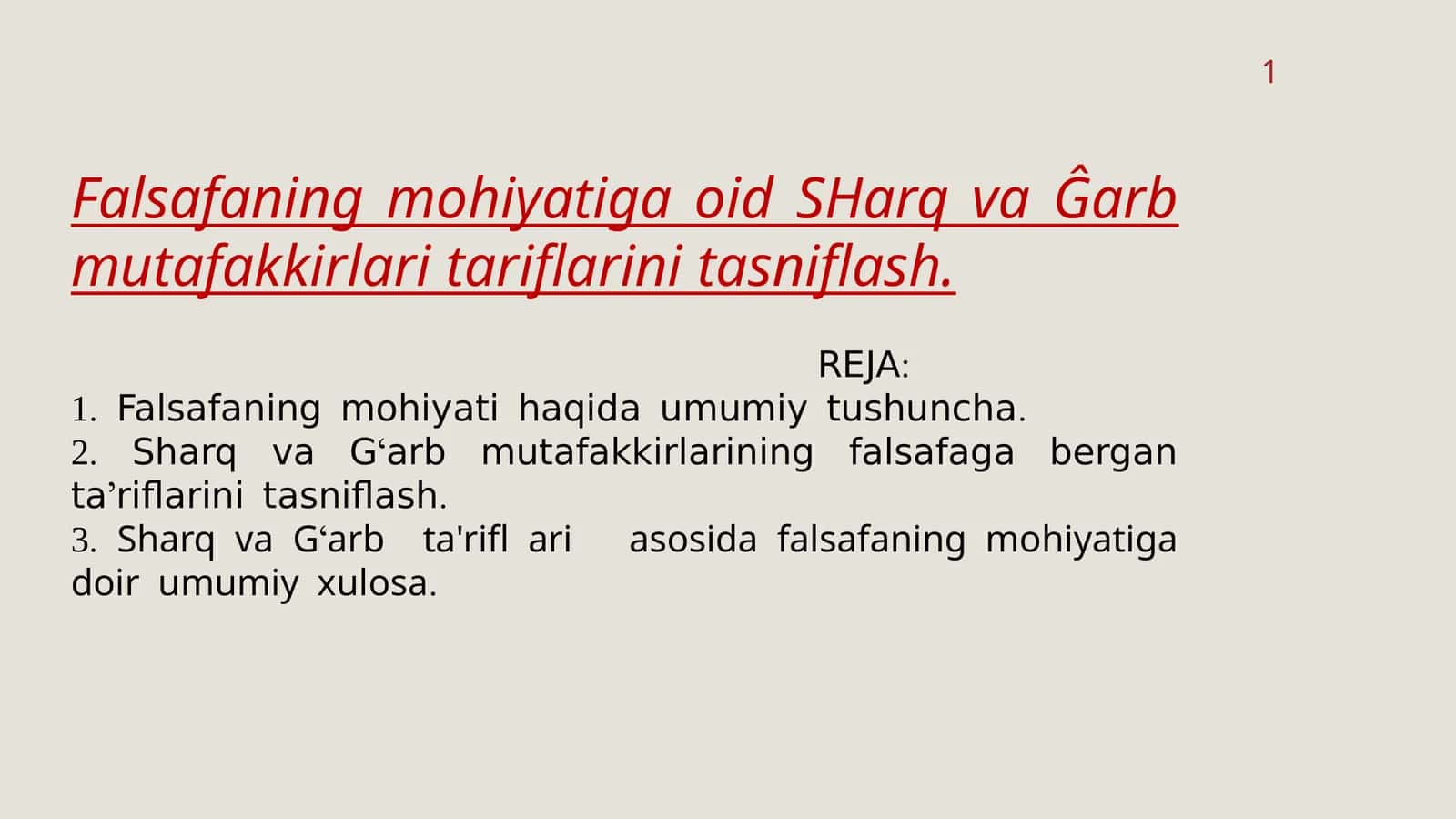 Falsafani mohiyatiga oid sharq va g'arb mutafakkirlari tariflariga tasniflar