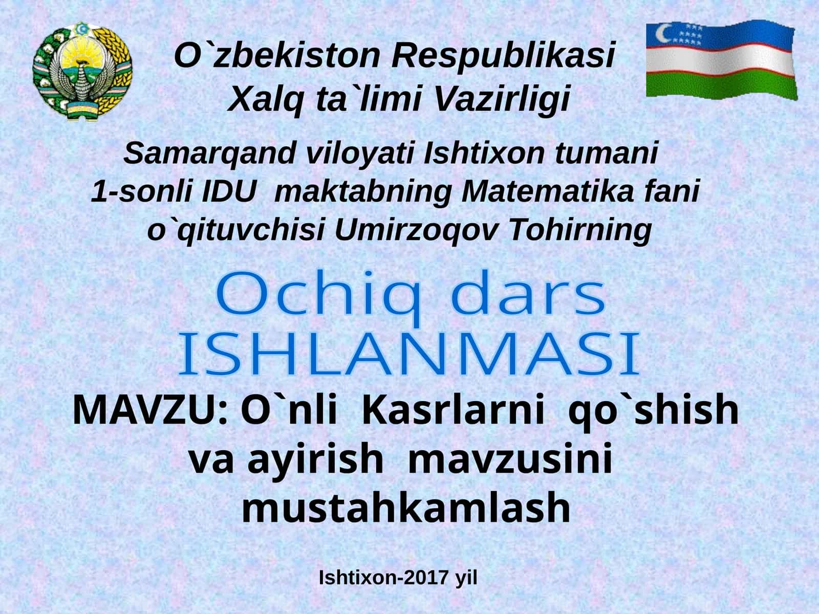 O`nli Kasrlarni qo`shish va ayirish mavzusi