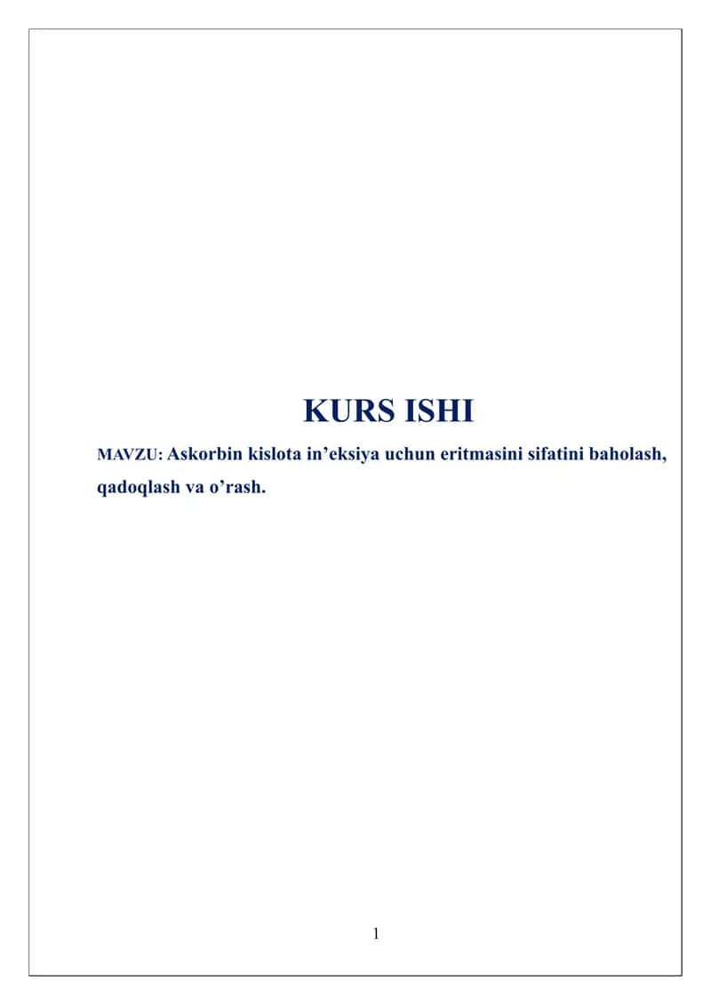 Askorbin kislota in'eksiyasi uchun eritmasi sifatini baholash, qadoqlash va o'rash