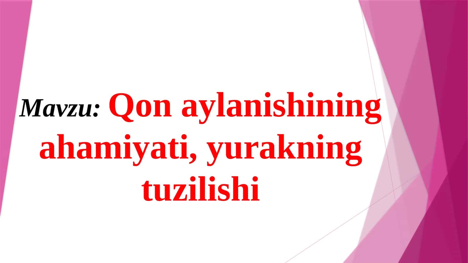 Qonaylanishiningahamiyati, yurakning tuzilishi