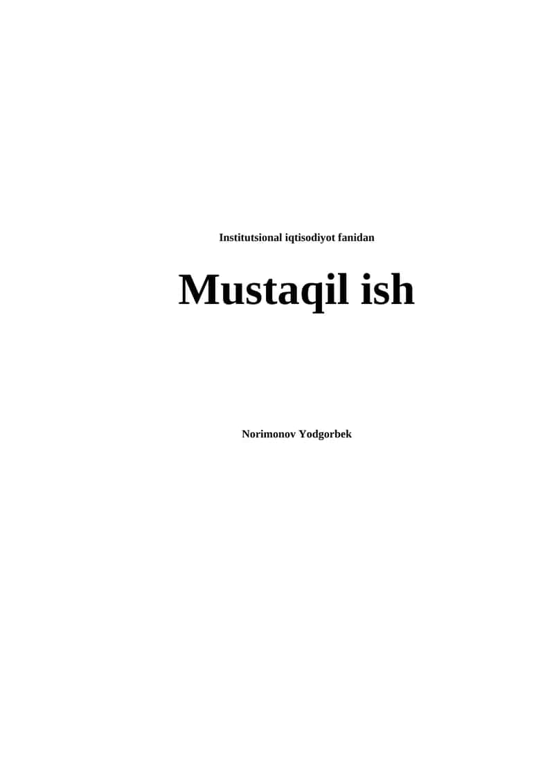 Rivojlanishning institutsional nazariyasi va tashkiliy innovatsiyalar sub’ektlari