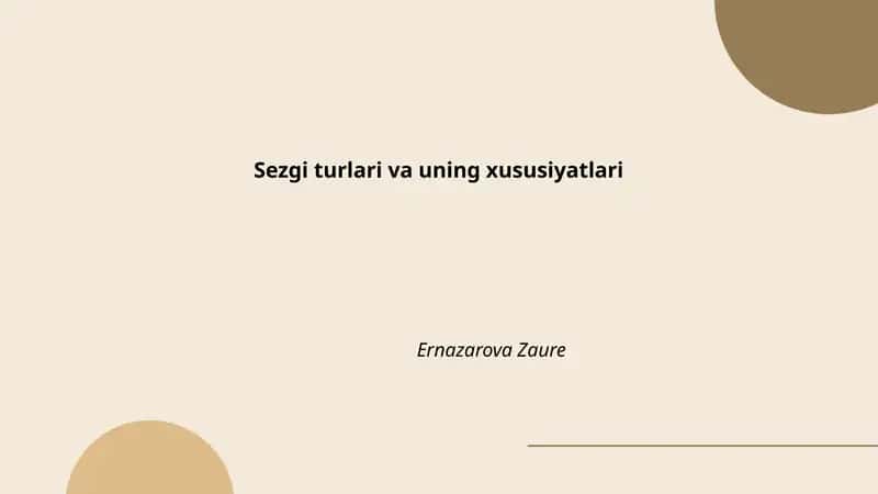 Sezgi turlari va uning xususiyatlari