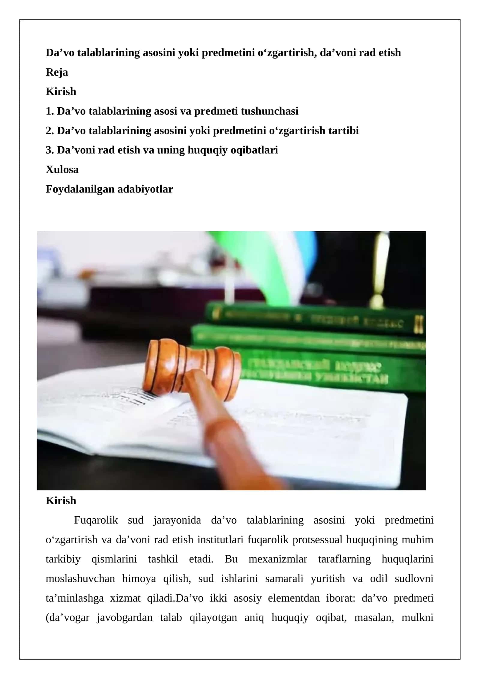 Da’vo talablarining asosini yoki predmetini o‘zgartirish, da’voni rad etish