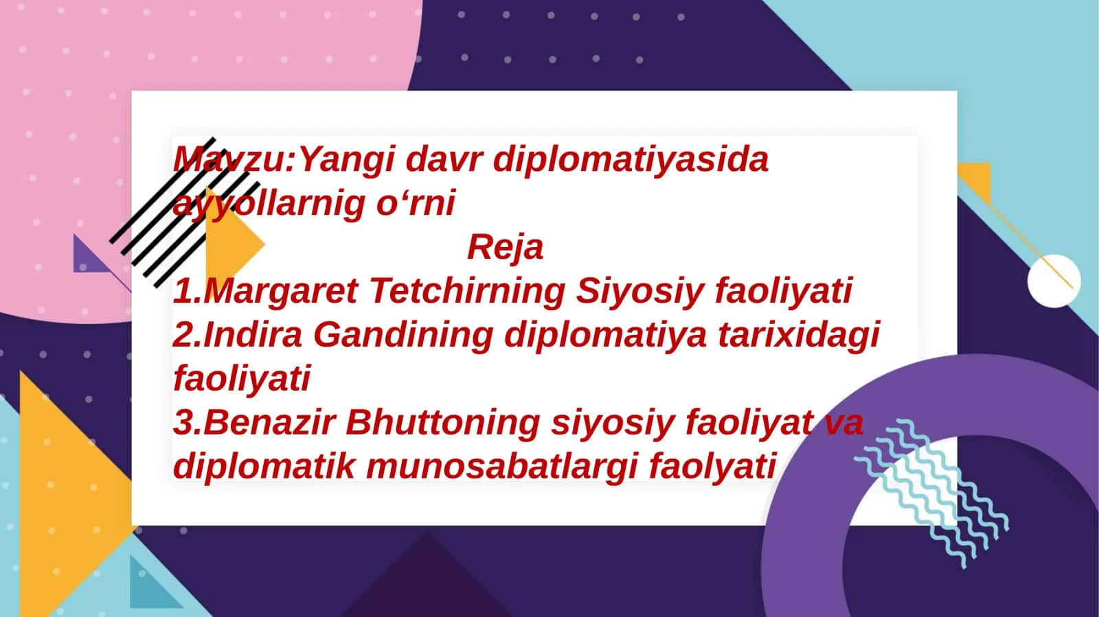 Yangi davr diplomatiyasida ayollarning oʻrni