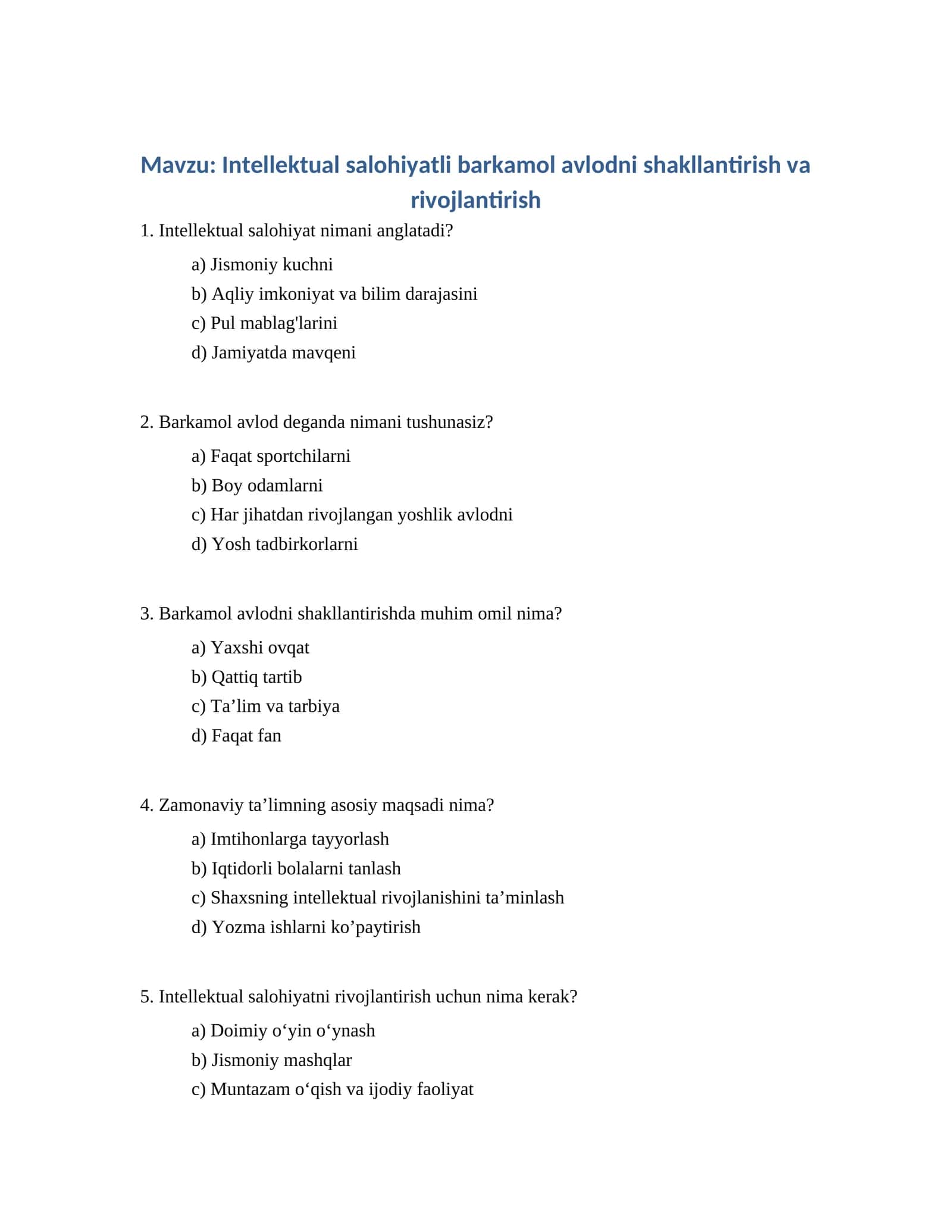Intellektual salohiyatli barkamol avlodni shakllantirish va rivojlantirish