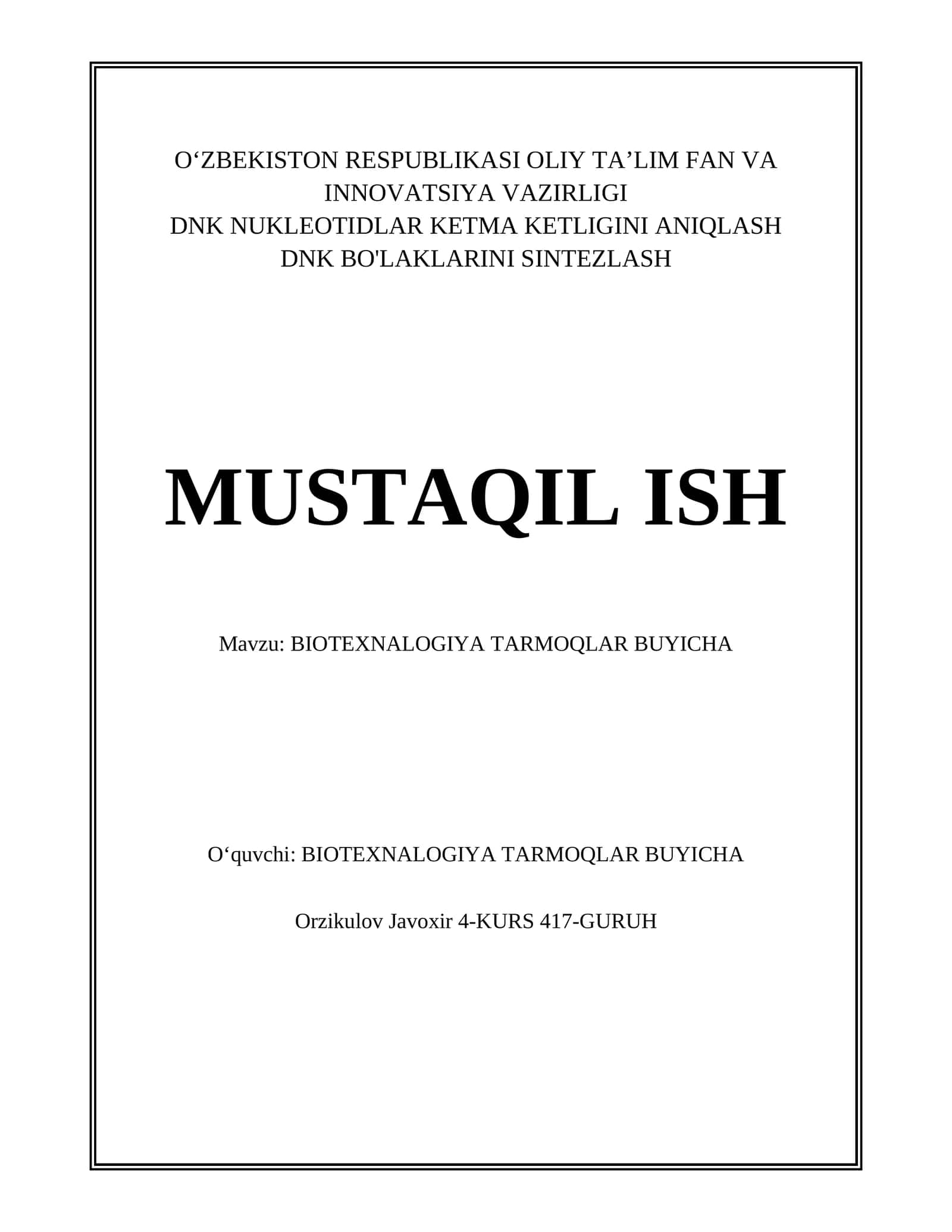 BIOTEXNALOGIYA TARMOQLAR BUYICHA