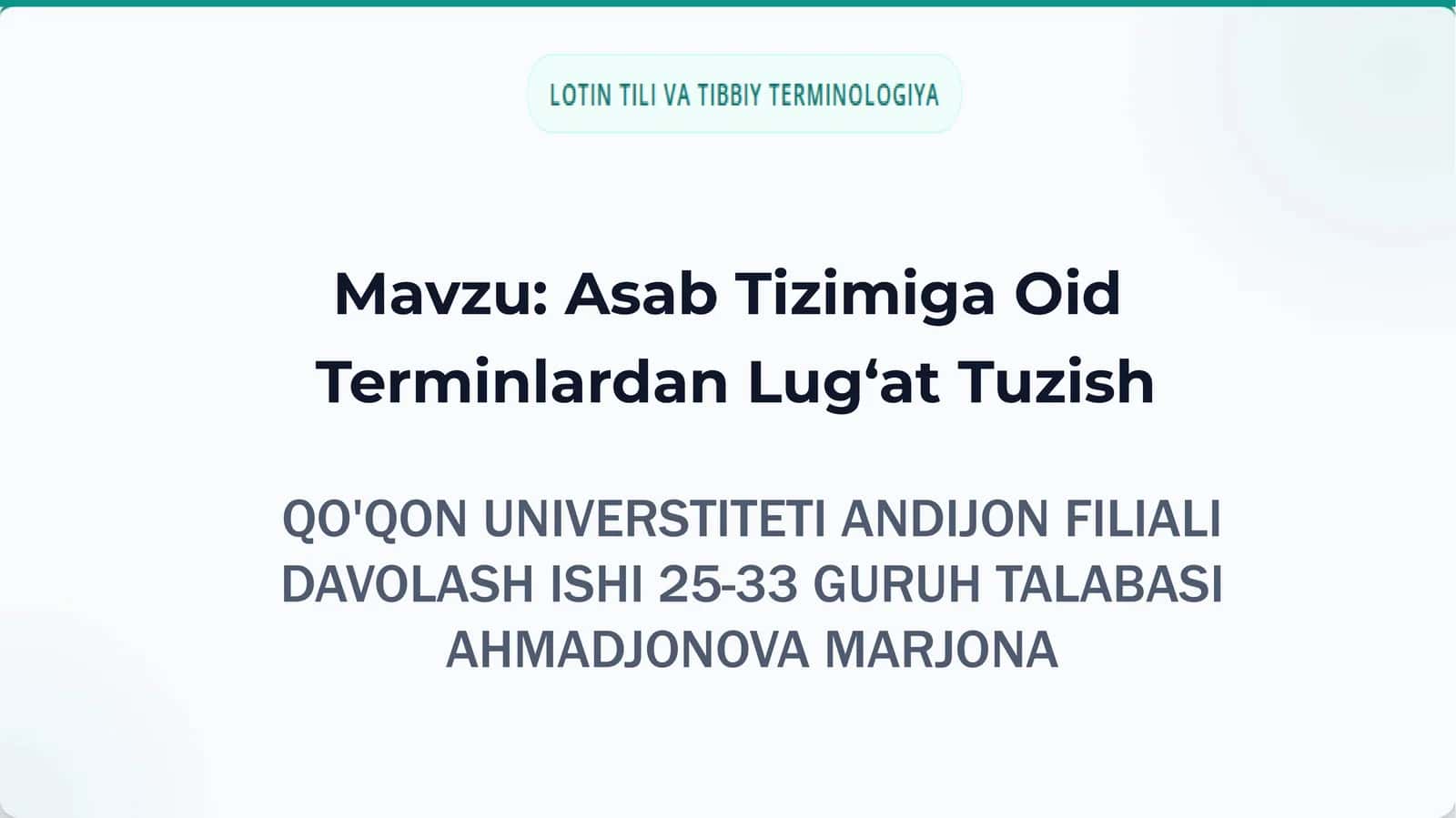 Asab Tizimiga Oid Terminlardan Lug‘at Tuzish