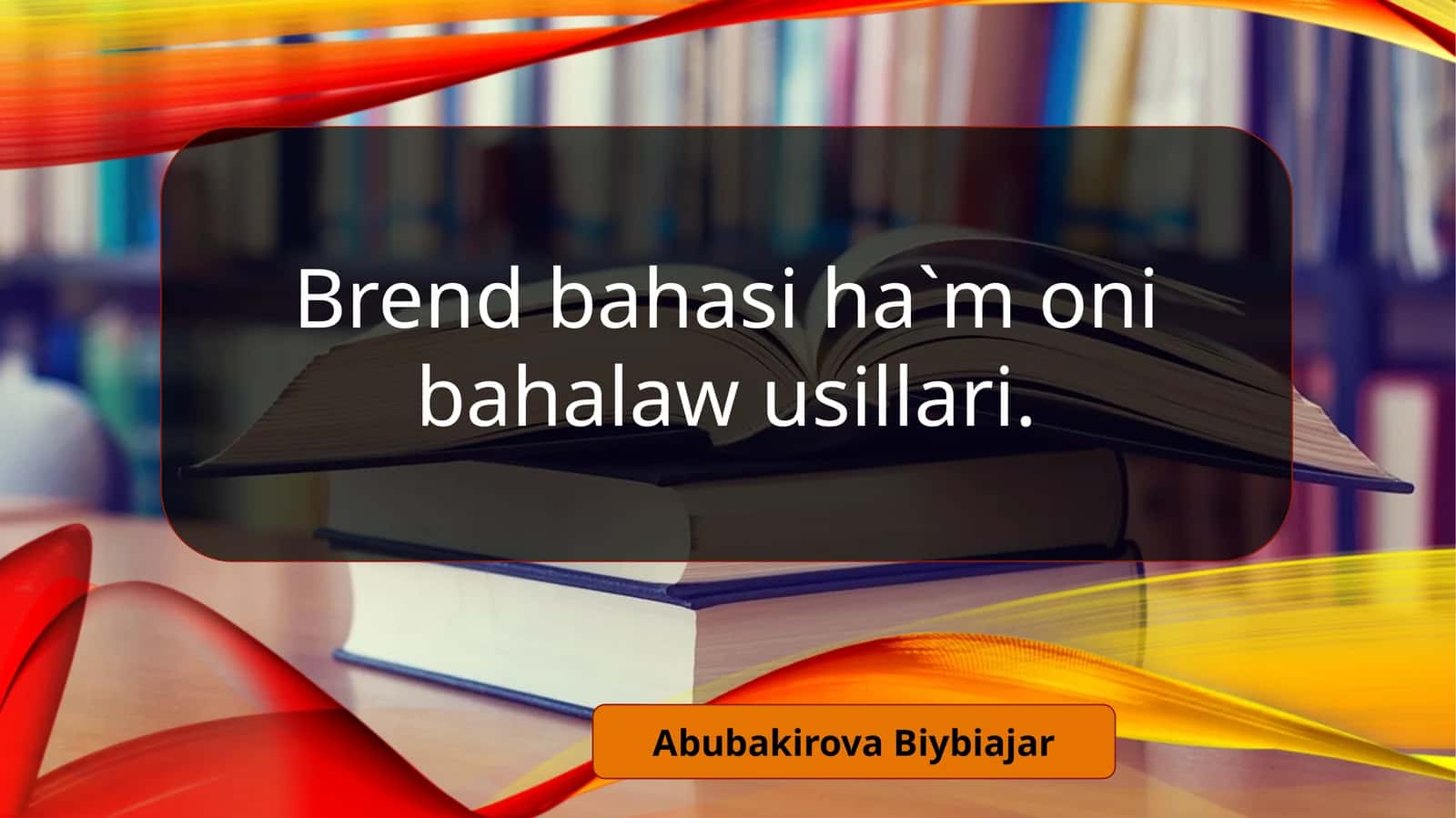 Brend baholash usullari