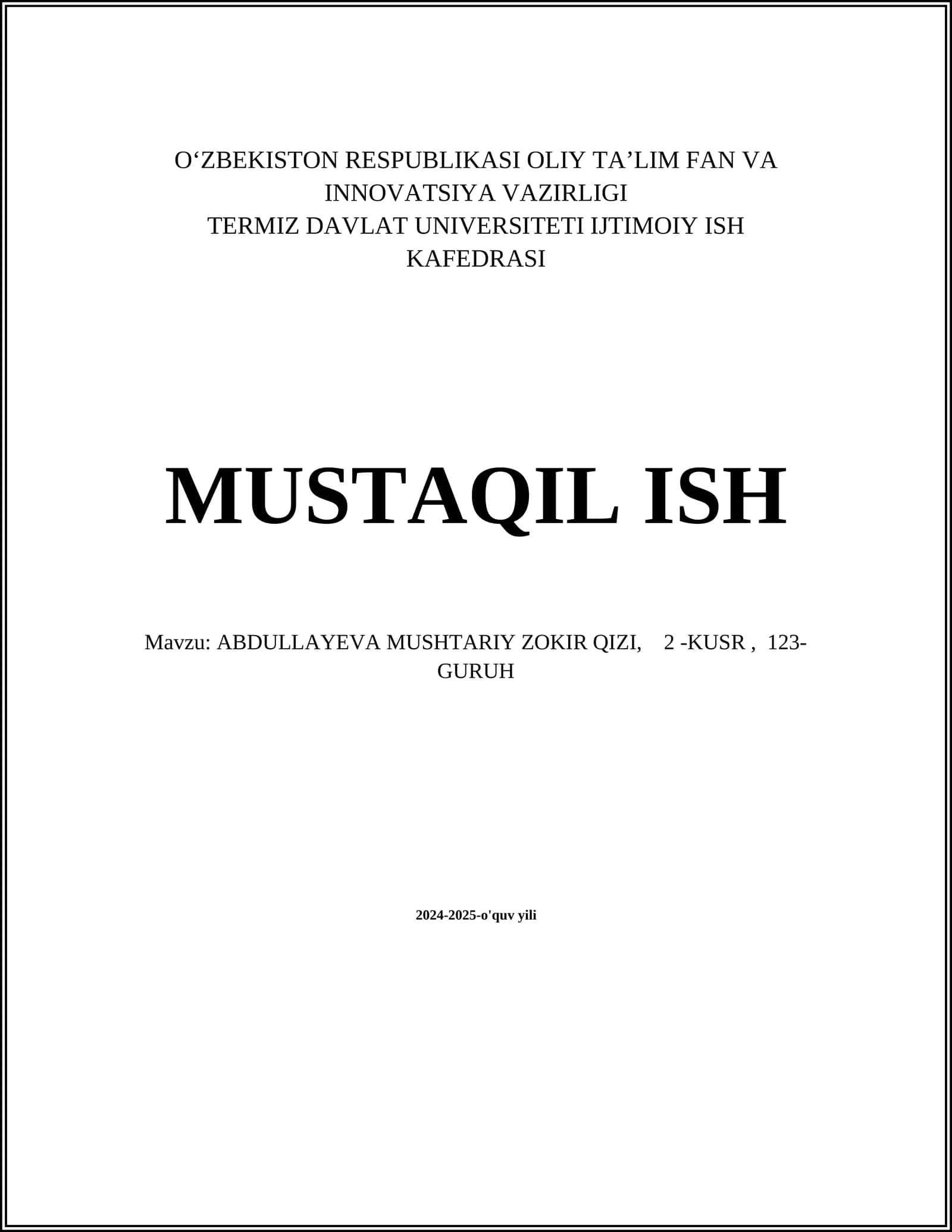 ABDULLAYEVA MUSHTARIY ZOKIR QIZI