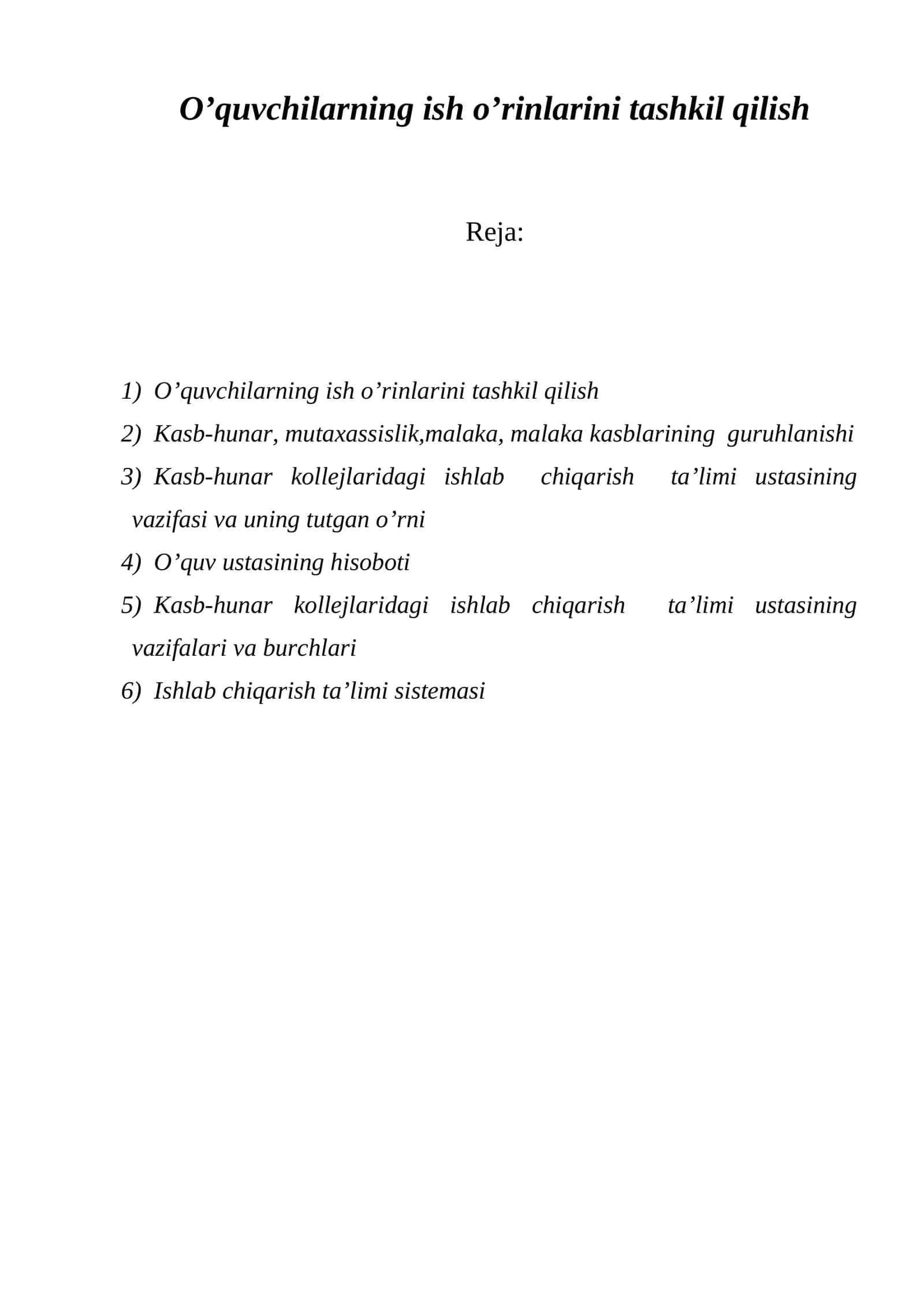 O’quvchilarning ish o’rinlarini tashkil qilish