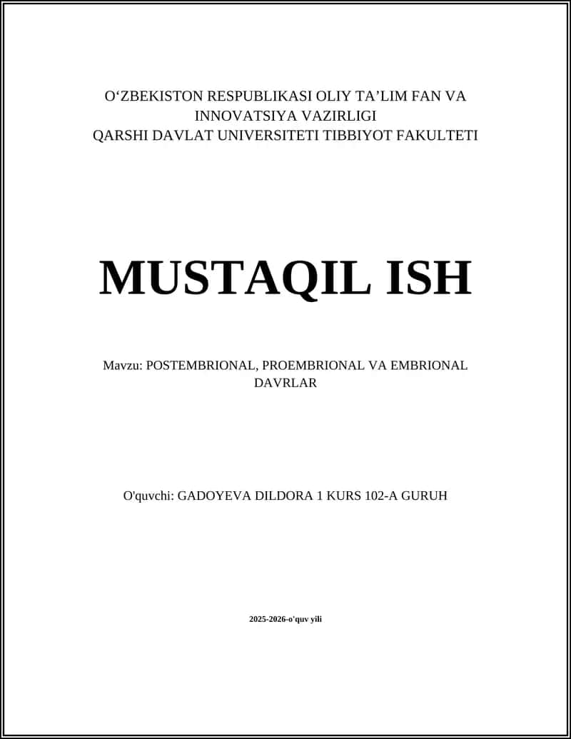 POSTEMBRIONAL, PROEMBRIONAL VA EMBRIONAL DAVRLAR