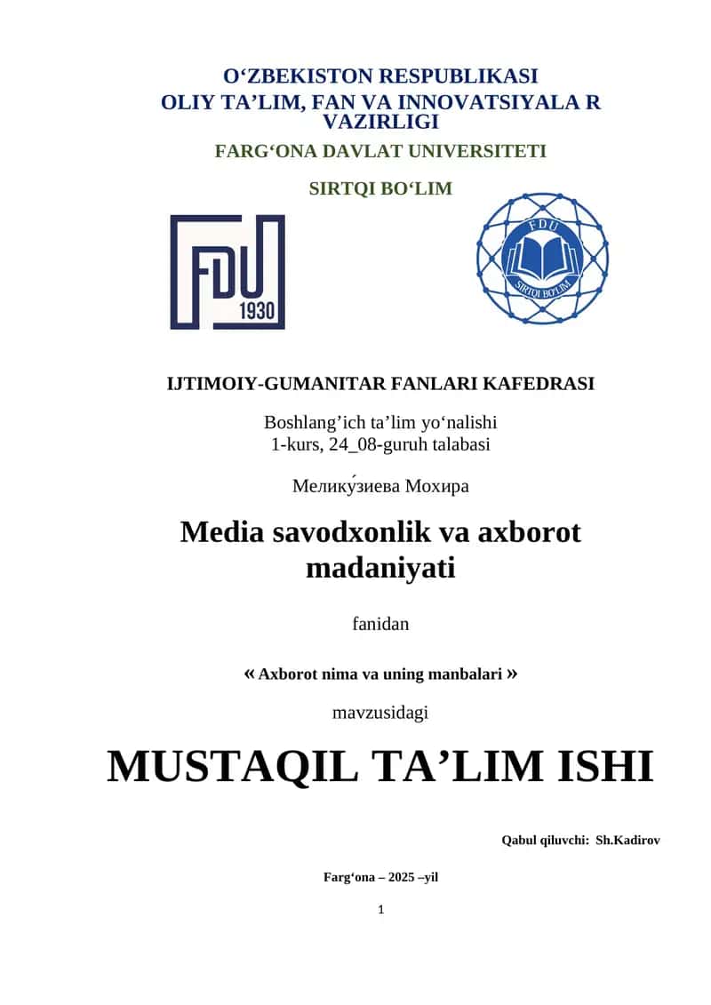 AXBOROT NIMA VA UNING MANBALARI