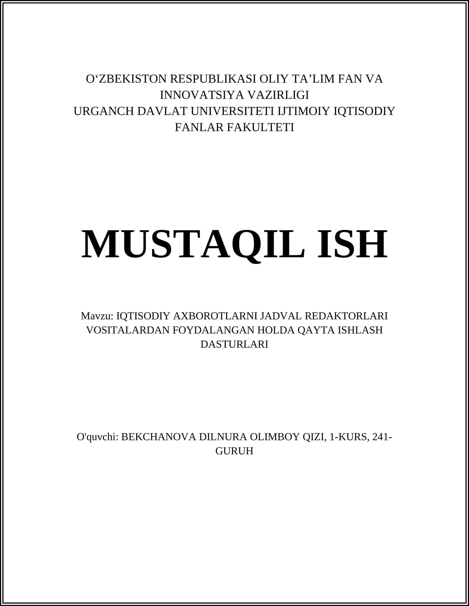 IQTISODIY AXBOROTLARNI JADVAL REDAKTORLARI VOSITALARDAN FOYDALANGAN HOLDA QAYTA ISHLASH DASTURLARI