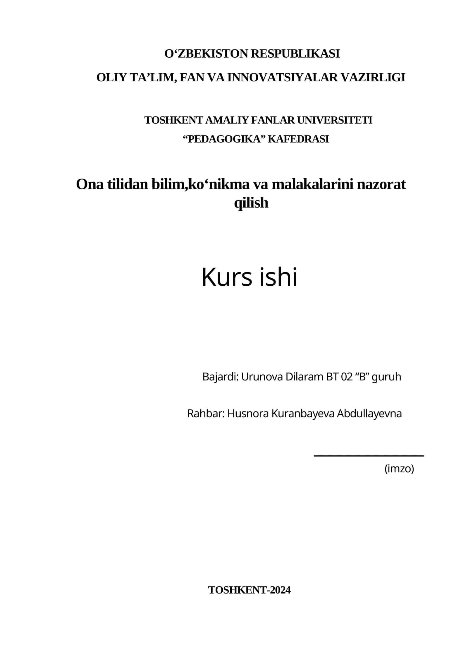 Ona tilidan bilim,koʻnikma va malakalarini nazorat
qilish