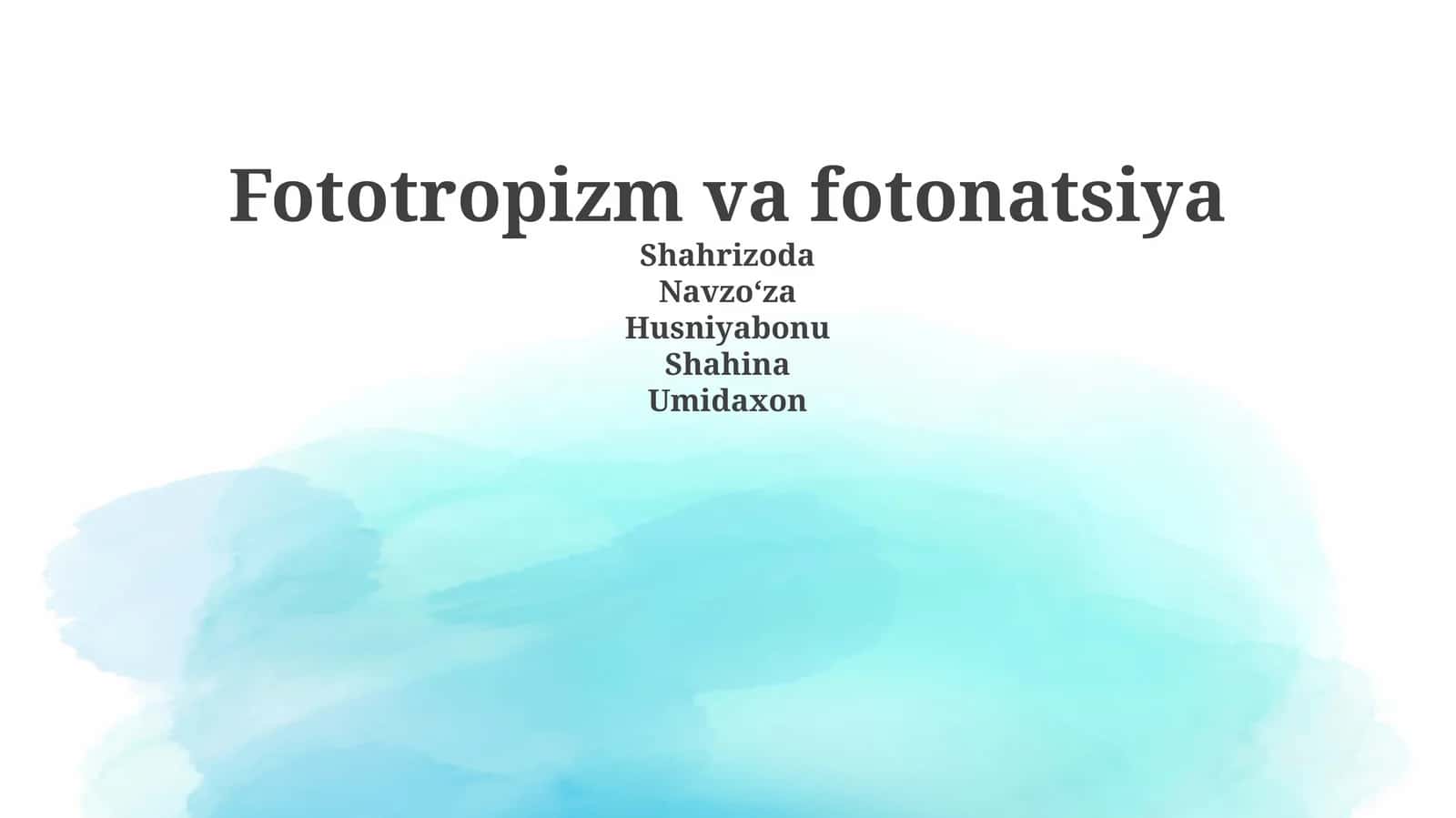 Fototropizm va Fotonatsiya