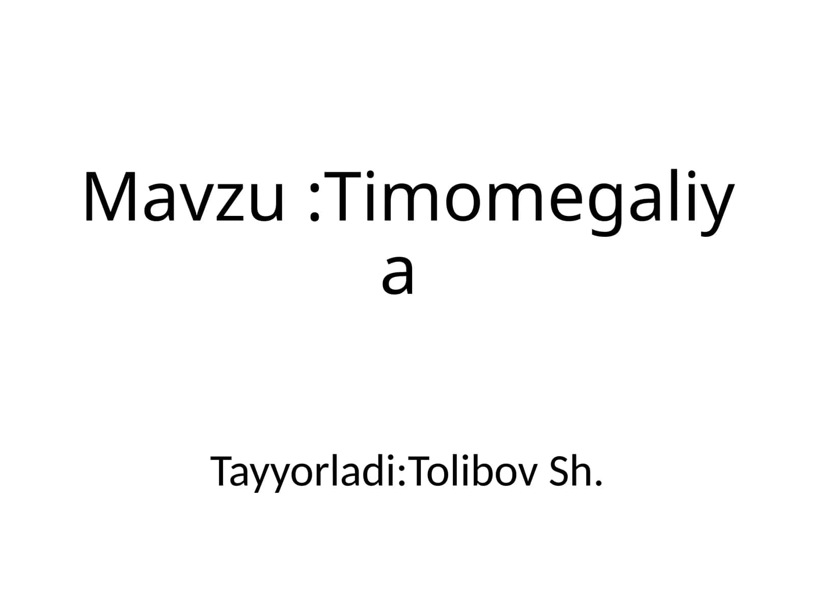 Timomegaliya