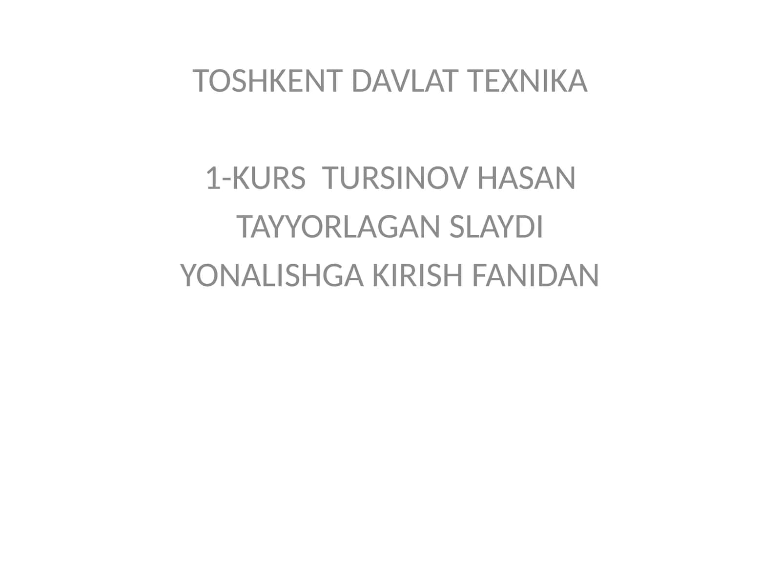 Yonalishga kirish fanidan