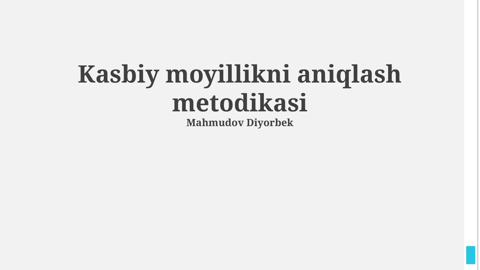 Kasbiy moyillikni aniqlash metodikasi