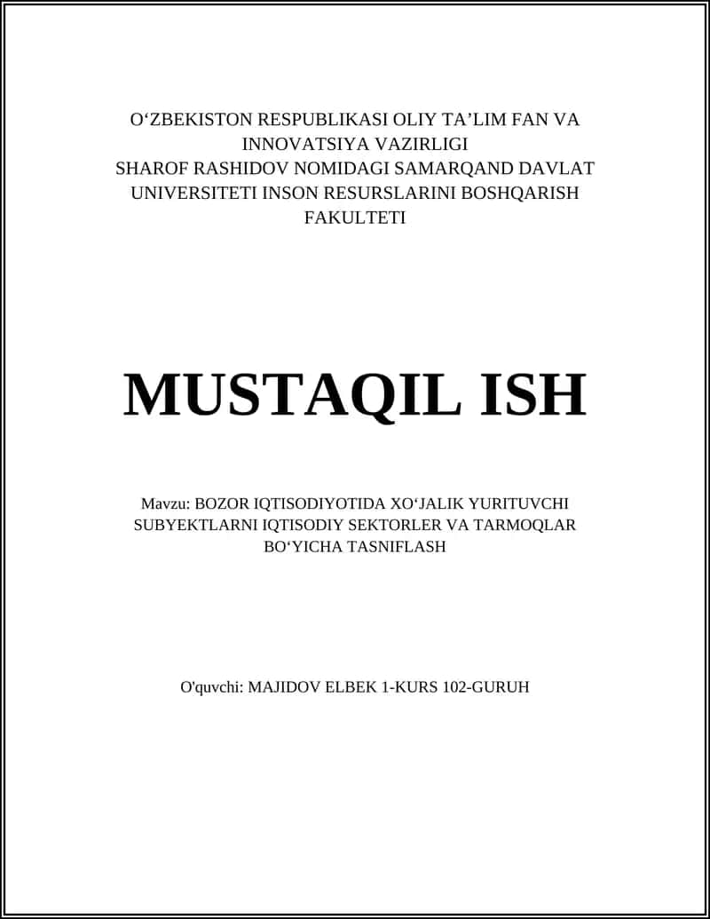 BOZOR IQTISODIYOTIDA XOʻJALIK YURITUVCHI SUBYEKTLARNI IQTISODIY SEKTORLER VA TARMOQLAR BOʻYICHA TASNIFLASH