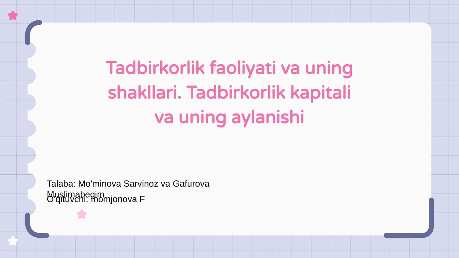 Tadbirkorlik faoliyati va uning shakllari