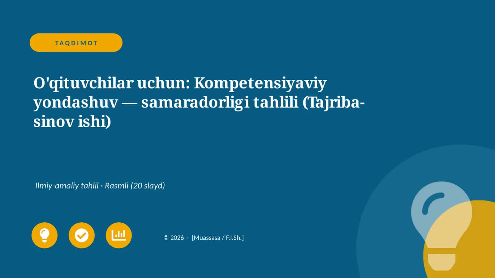 O'qituvchilar uchun: Kompetensiyaviy yondashuv — samaradorligi tahlili (Tajriba-sinov ishi)