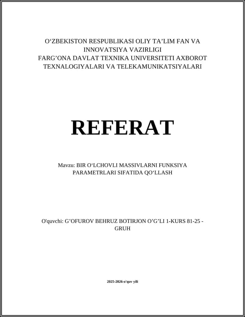 BIR O‘LCHOVLI MASSIVLARNI FUNKSIYA PARAMETRLARI SIFATIDA QO‘LLASH