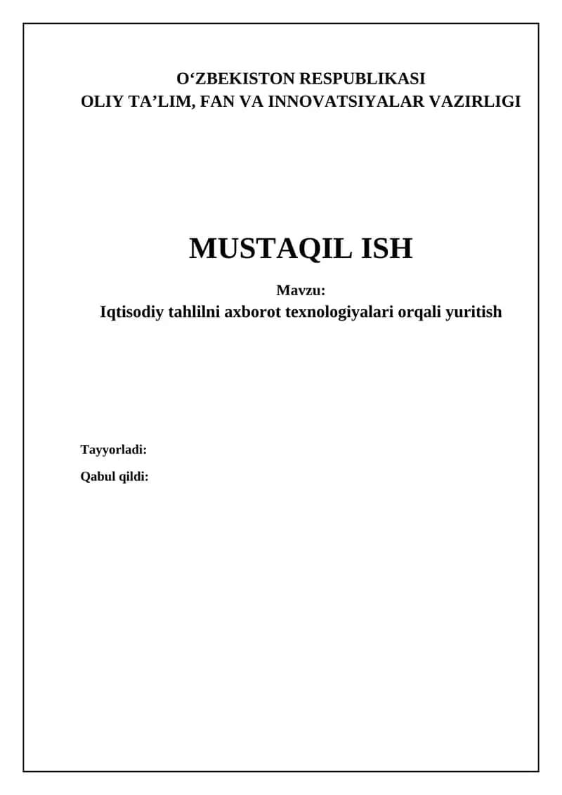 Iqtisodiy tahlilni axborot texnologiyalari orqali yuritish
