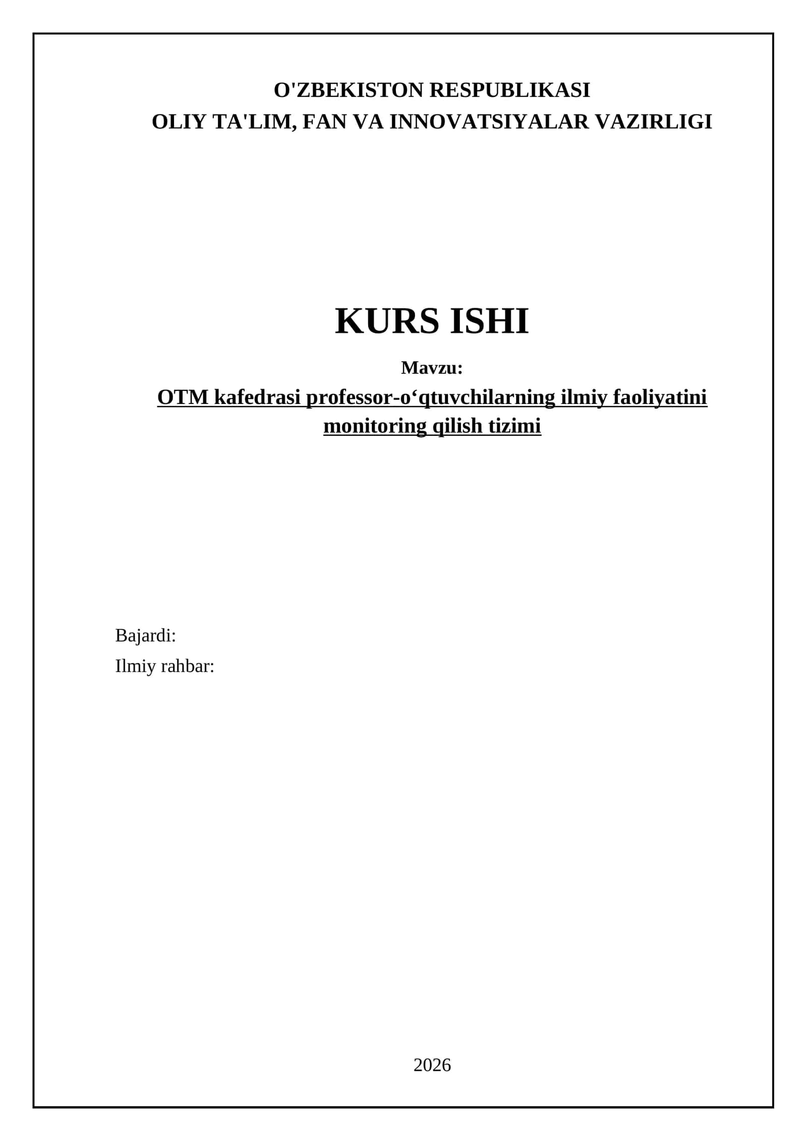 OTM kafedrasi professor-oʻqtuvchilarning ilmiy faoliyatini monitoring qilish tizimi