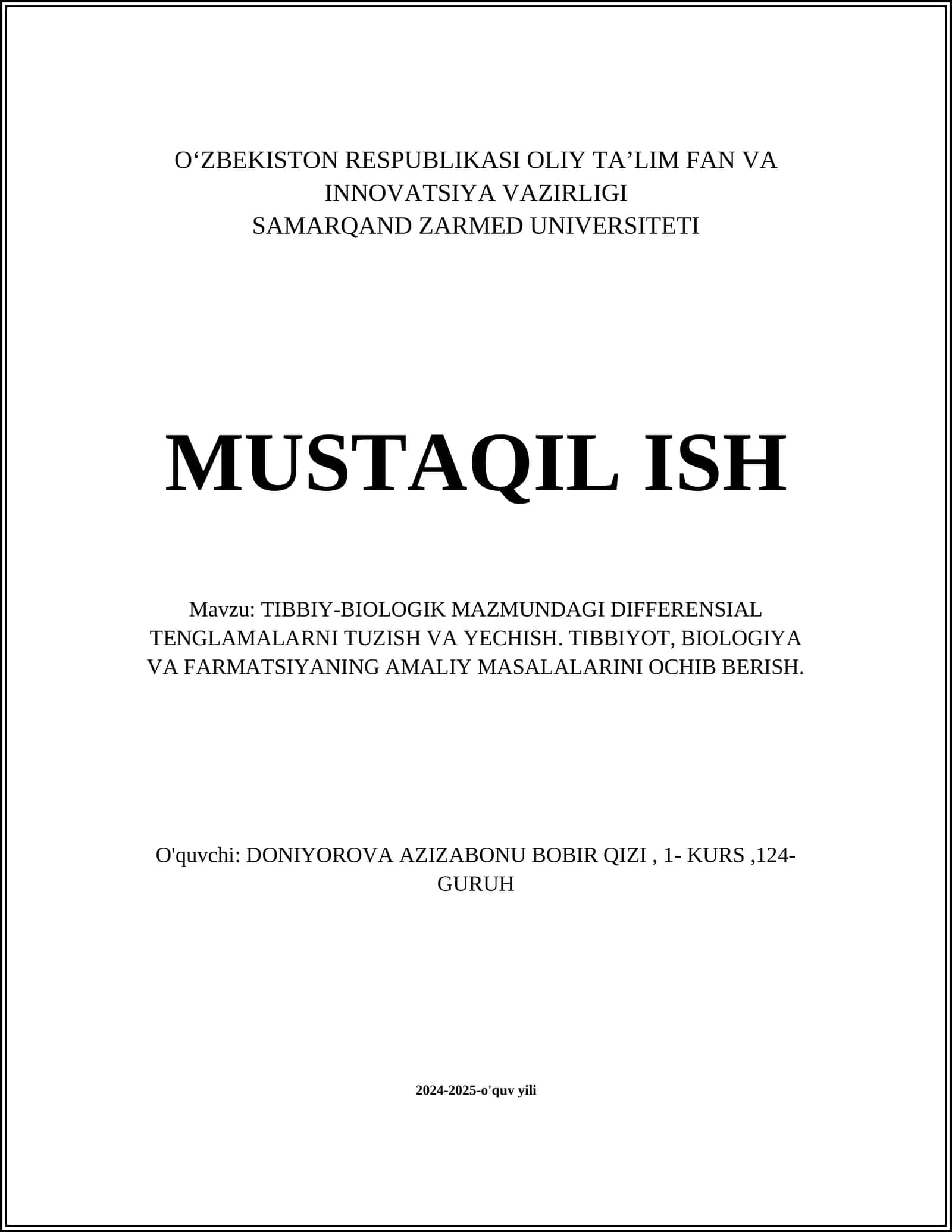 TIBBIY-BIOLOGIK MAZMUNDAGI DIFFERENSIAL TENGLAMALARNI TUZISH VA YECHISH