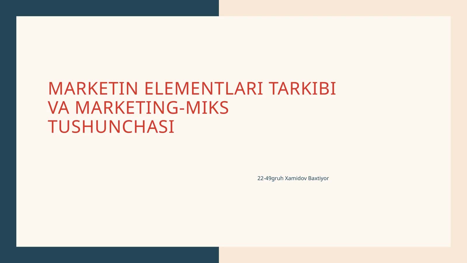 Marketin elementlari tarkibi va marketing-miks tushunchasi