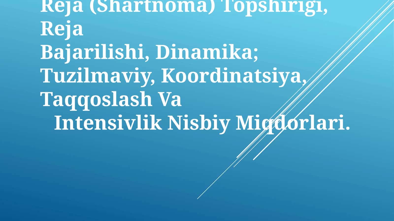 Nisbiy Miqdorlarning Turlari