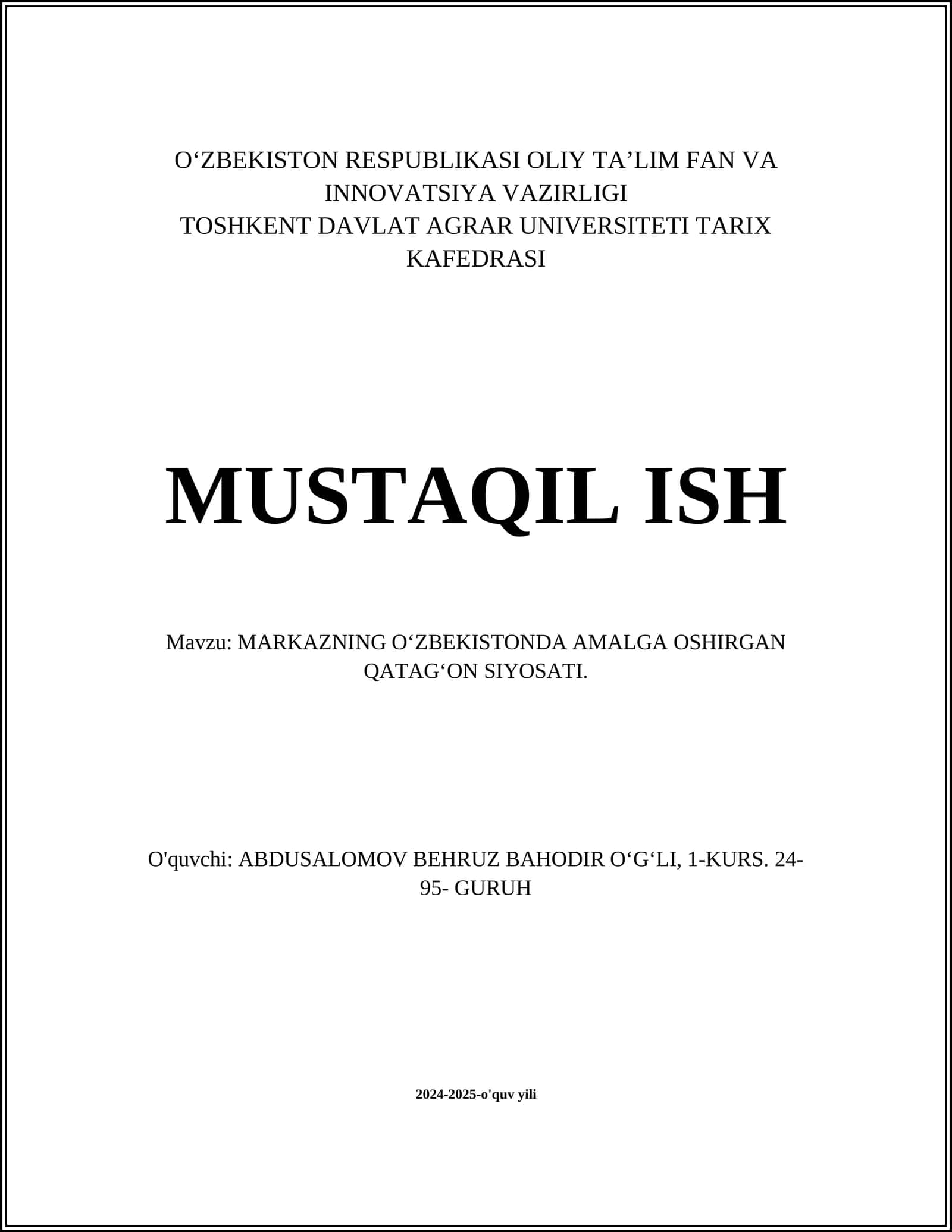 MARKAZNING O‘ZBEKISTONDA AMALGA OSHIRGAN QATAG‘ON SIYOSATI