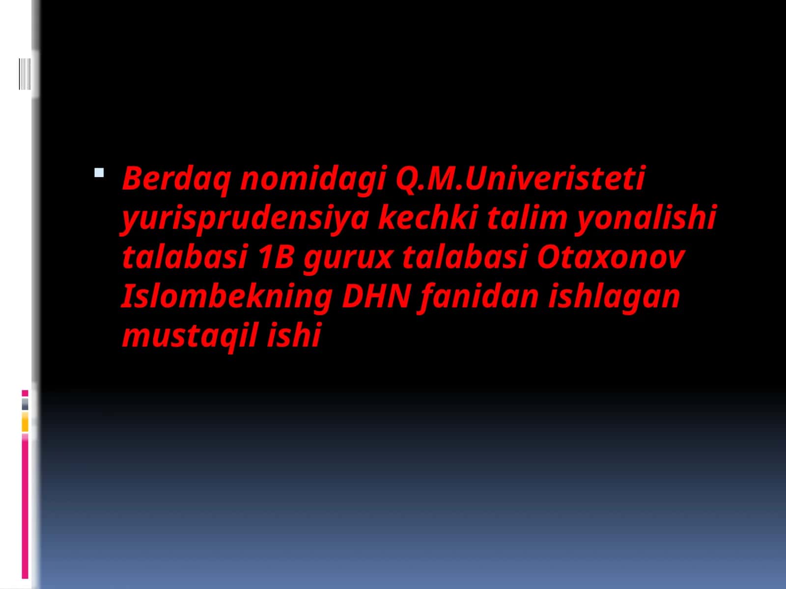 Davlat Hokimiyatini Amalga Oshirishni Huquqiy Shakillari
