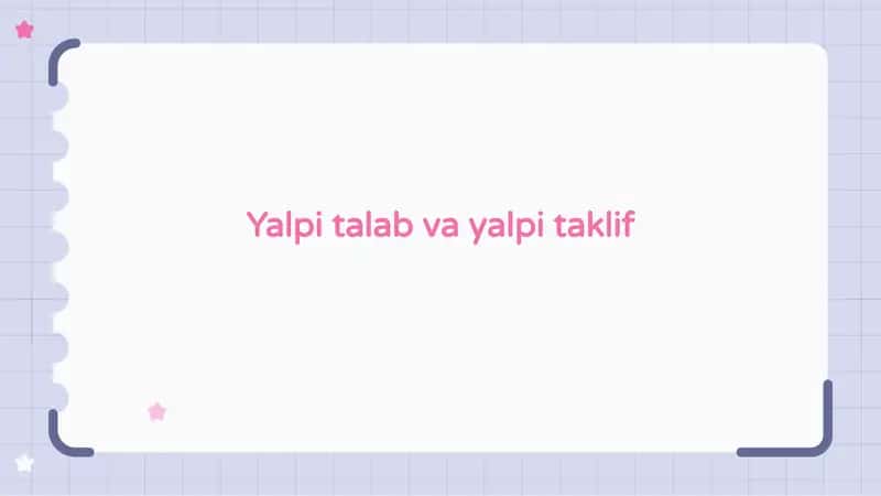 Yalpi talab va yalpi taklif