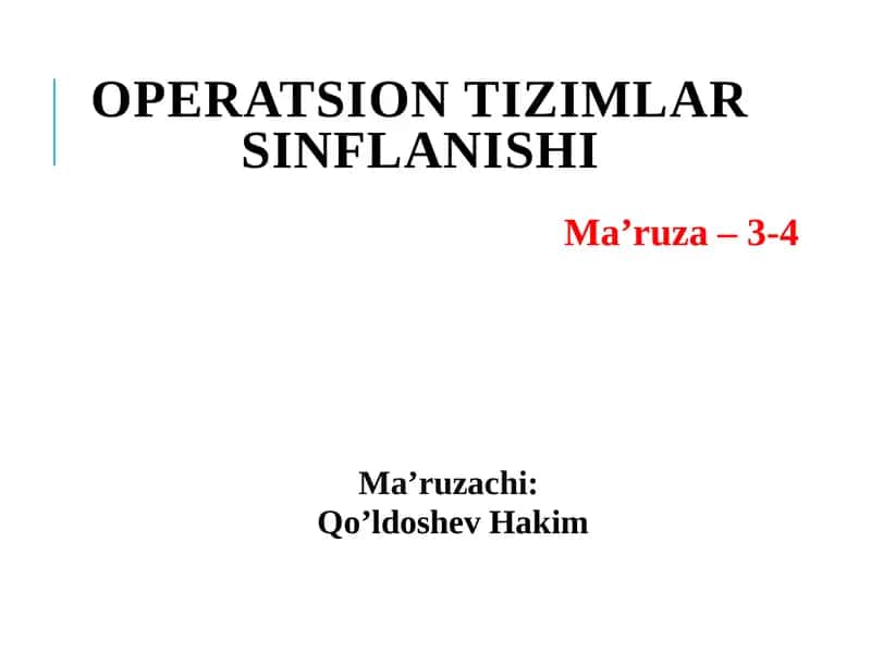 OPERATSION TIZIMLAR SINFLANISHI