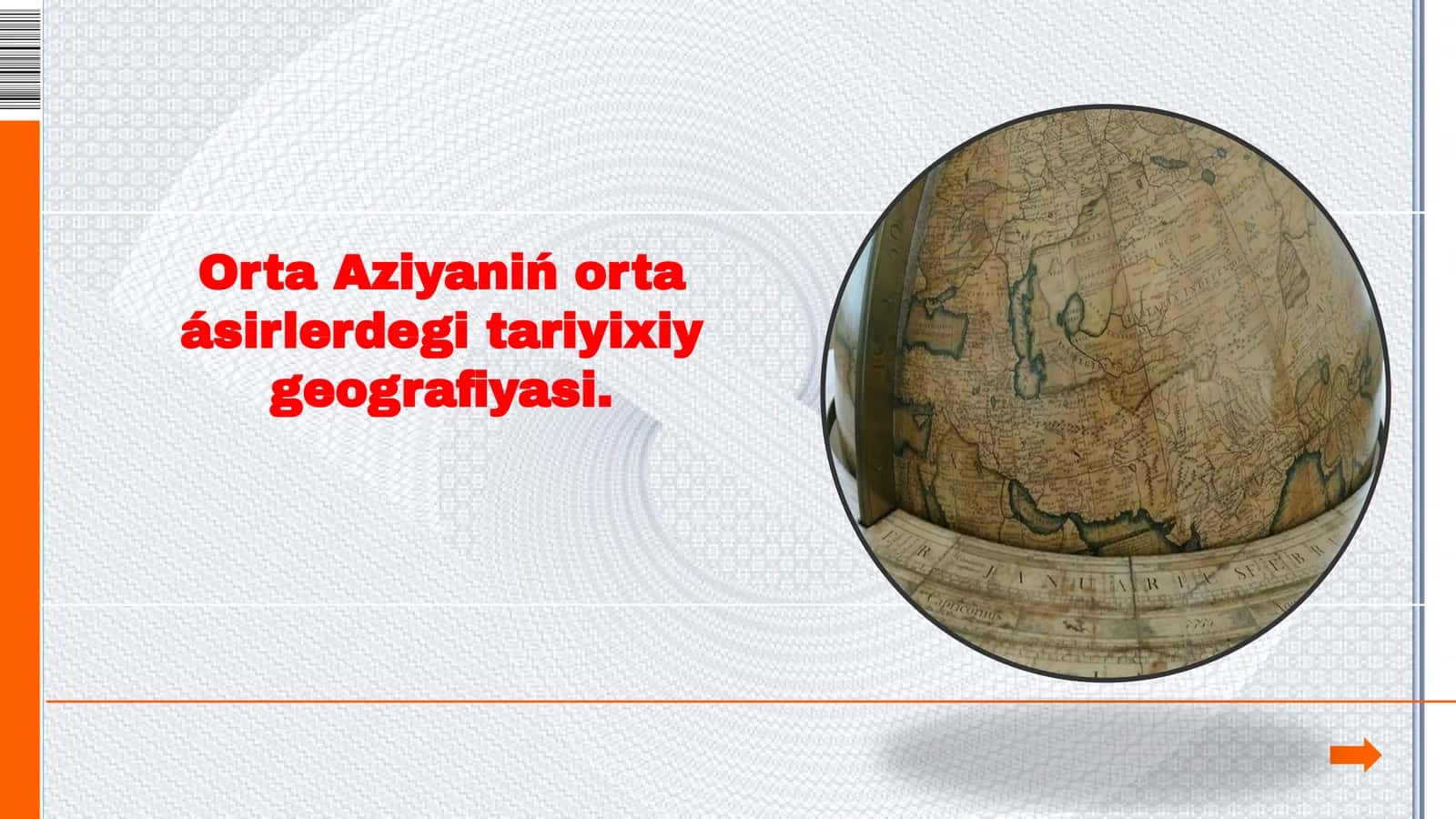 Orta Aziyaniń orta ásirlerdegi tariyixiy geografiyasi