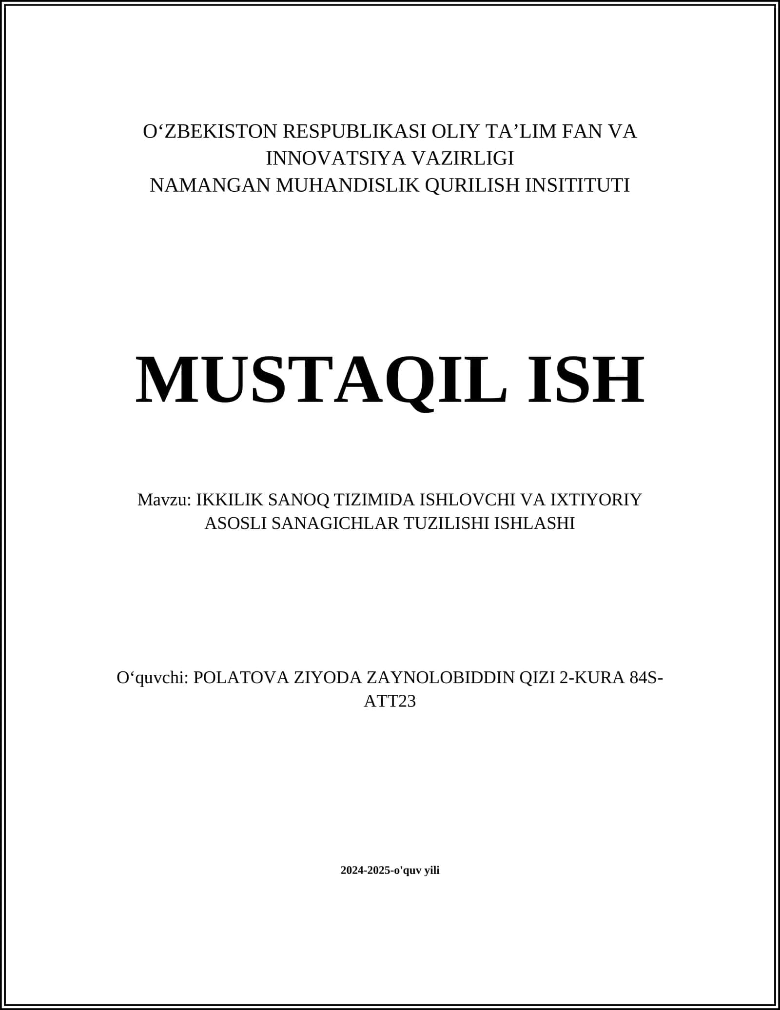 IKKILIK SANOQ TIZIMIDA ISHLOVCHI VA IXTIYORIY ASOSLI SANAGICHLAR TUZILISHI ISHLASHI