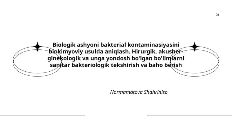 Biologik ashyoni bakterial kontaminasiyasini biokimyoviy usulda aniqlash