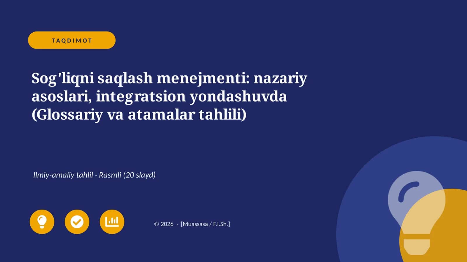 Sog'liqni saqlash menejmenti: nazariy asoslari, integratsion yondashuvda (Glossariy va atamalar tahlili)