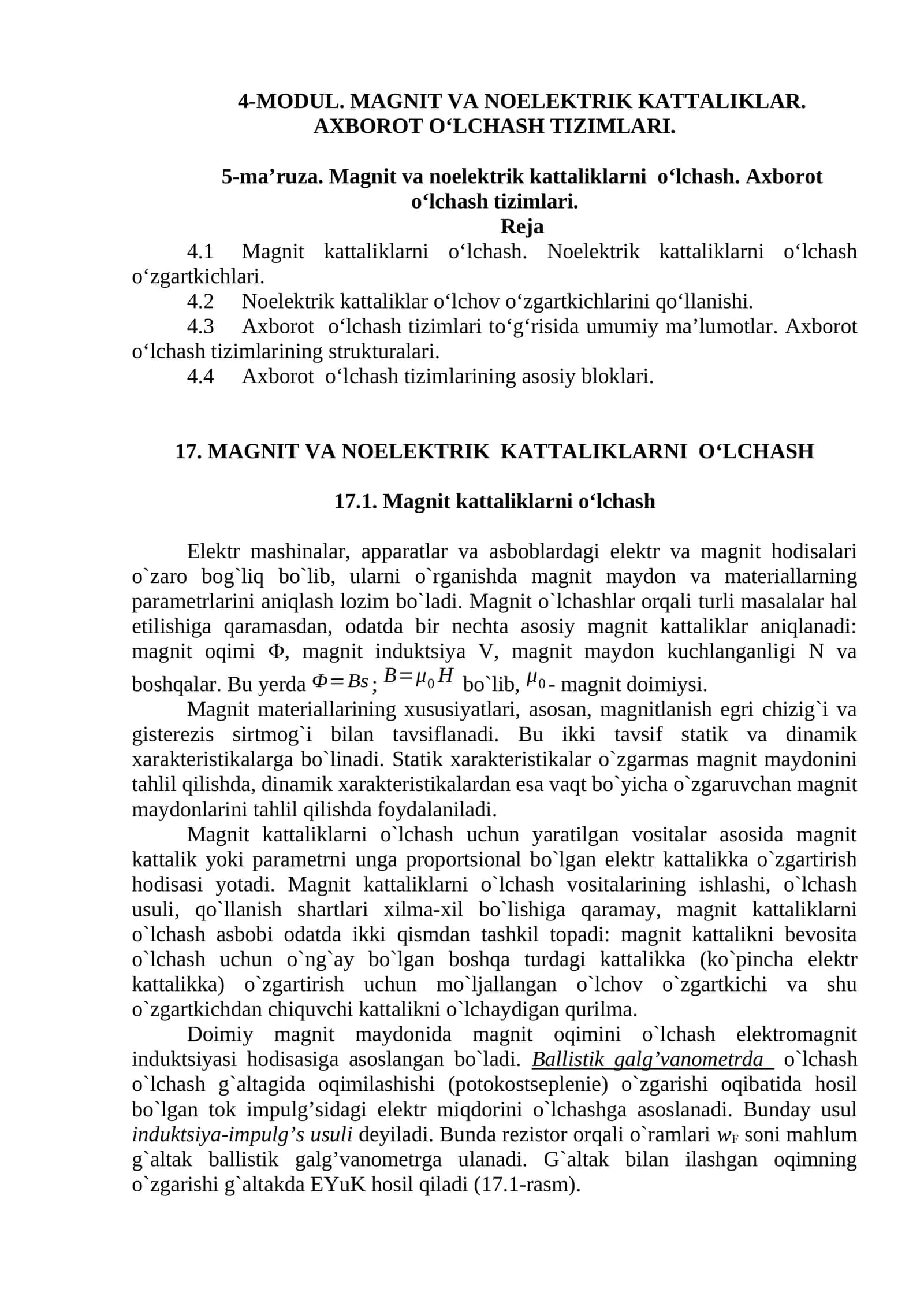 MAGNIT VA NOELEKTRIK KATTALIKLAR. AXBOROT OʻLCHASH TIZIMLARI