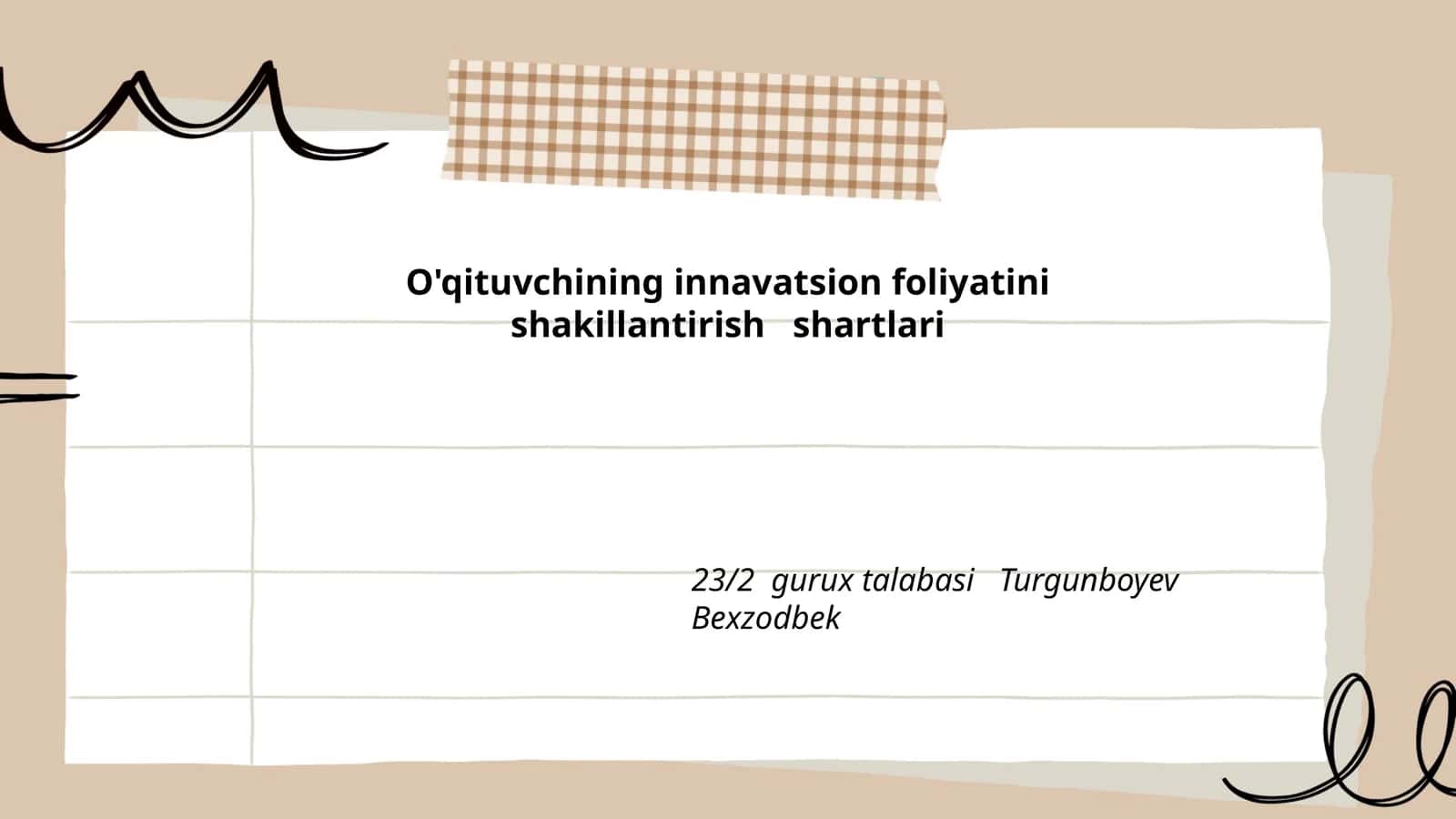 O'qituvchining innavatsion foliyatini shakillantirish shartlari