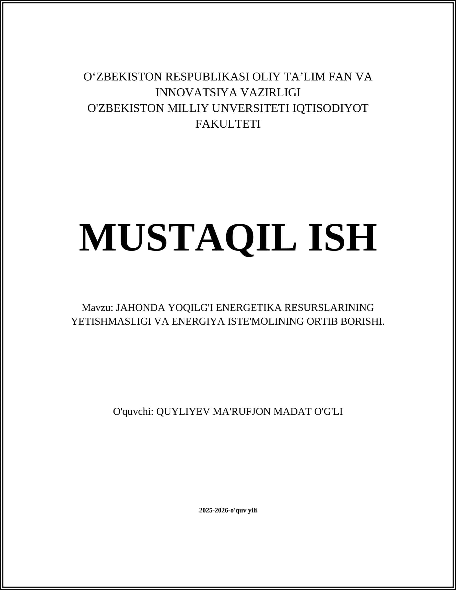 JAHONDA YOQILG'I ENERGETIKA RESURSLARINING YETISHMASLIGI VA ENERGIYA ISTE'MOLINING ORTIB BORISHI