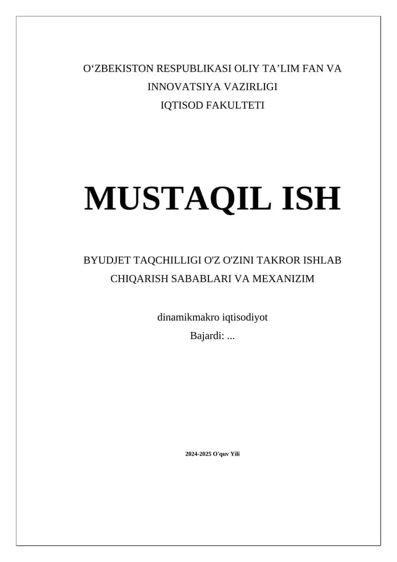 Byudjet taqchilligining sabablari va mexanizmlari