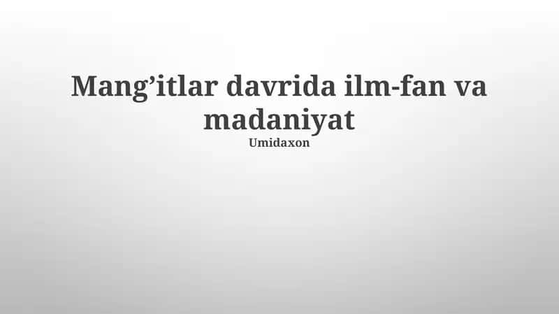 Mangitlar davrida ilm-fan va madaniyat