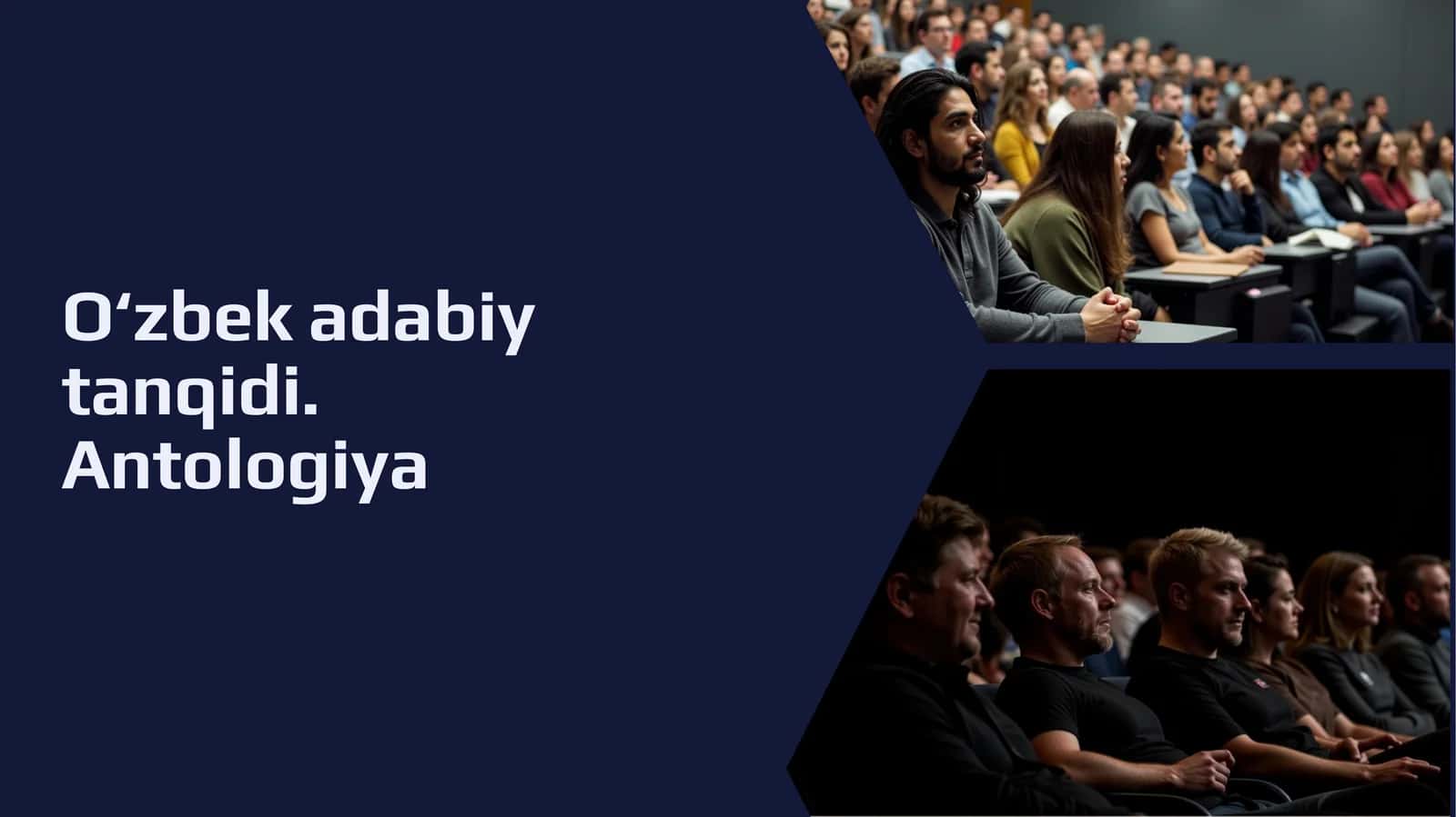 O‘zbek adabiy tanqidi. Antologiya