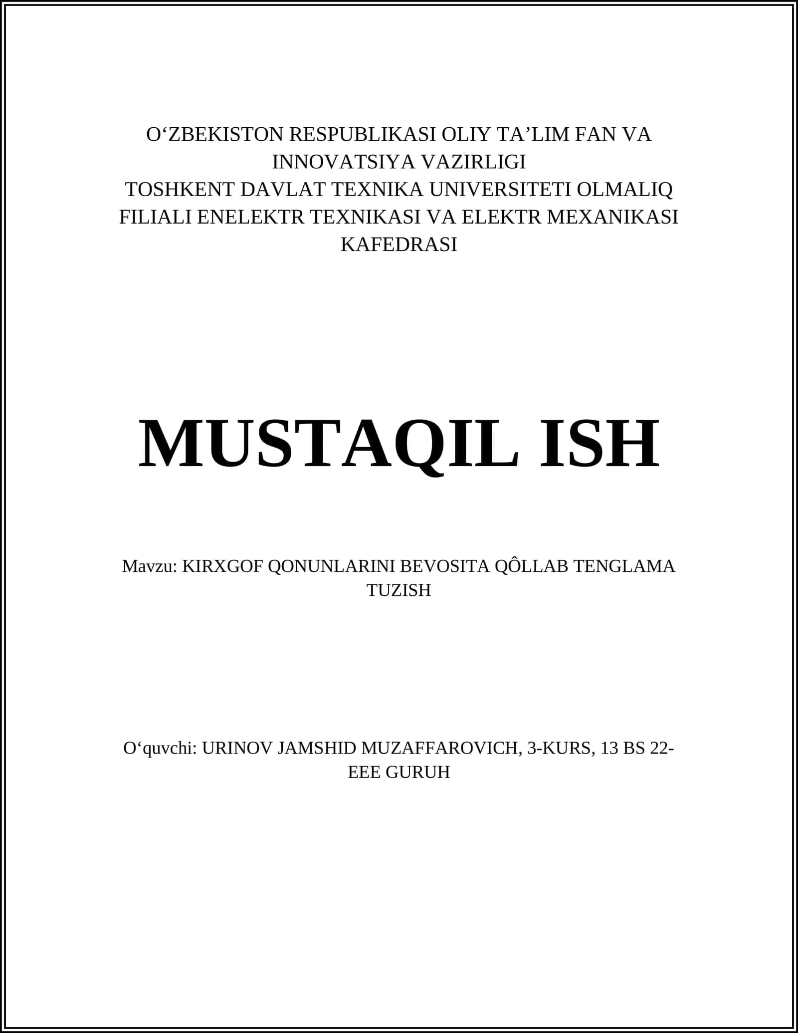 KIRXGOF QONUNLARINI BEVOSITA QÔLLAB TENGLAMA TUZISH