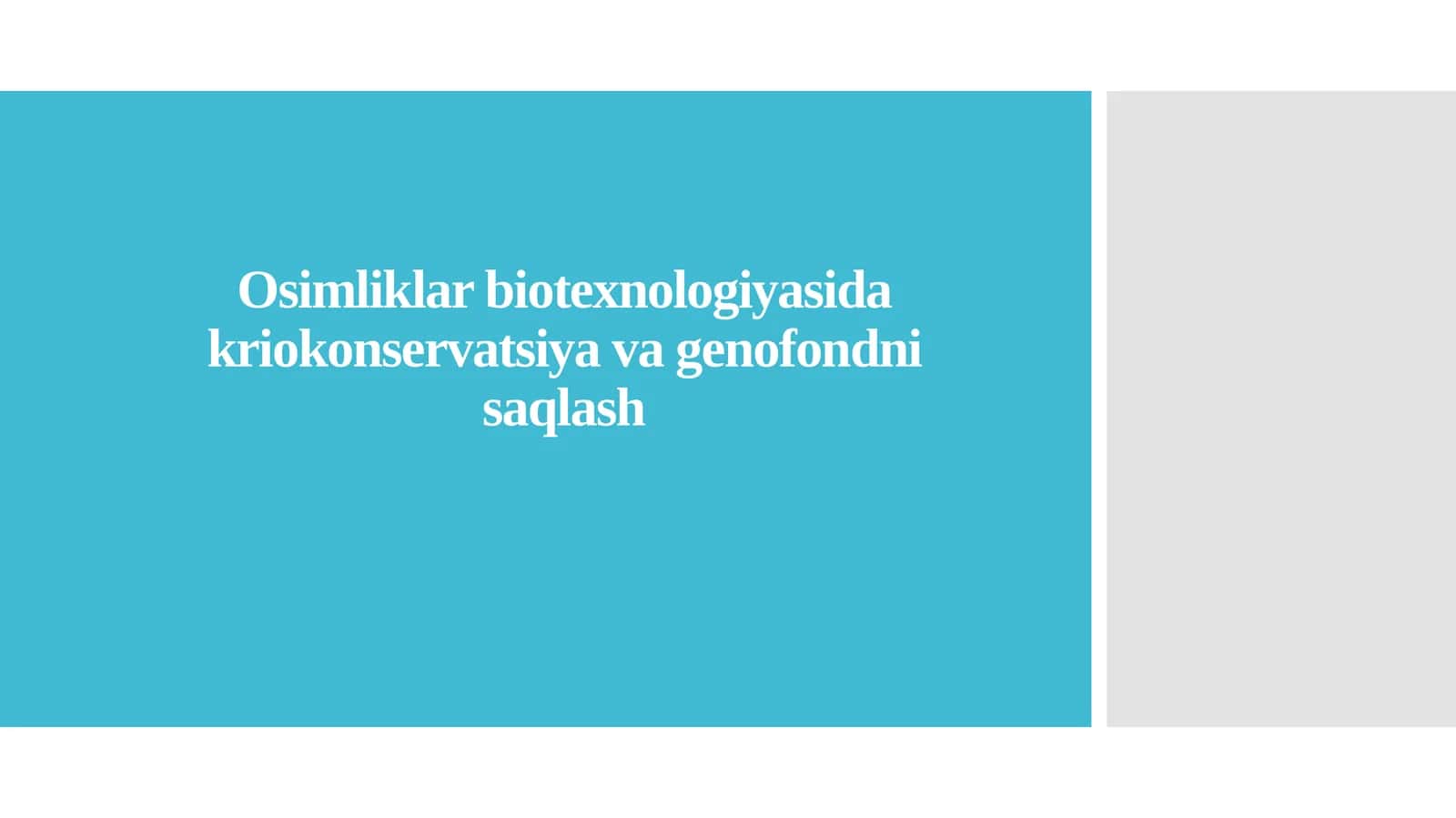 Osimliklar biotexnologiyasi