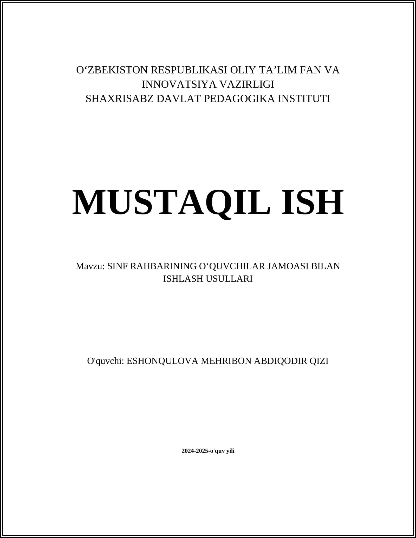 SINF RAHBARINING OʻQUVCHILAR JAMOASI BILAN ISHLASH USULLARI