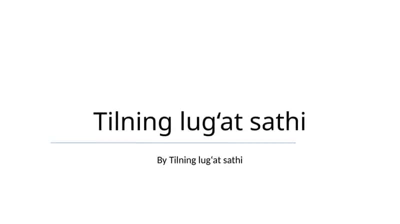 Tilning lug‘at sathi